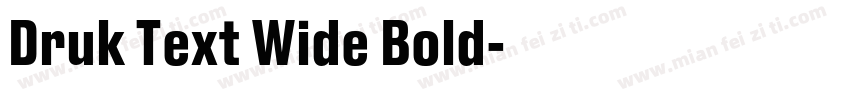 Druk Text Wide Bold字体转换
